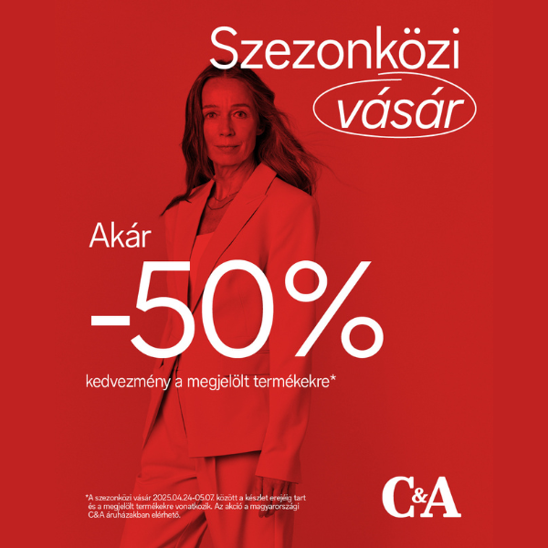 C&A: Akár 50% kedvezmény