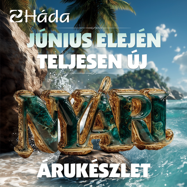 Háda: Új nyári árukészlet